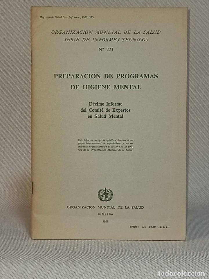 Libros de segunda mano: PREPARACION DE PROGRAMAS DE HIGIENE MENTAL. O.M.S. GINEBRA. 1961