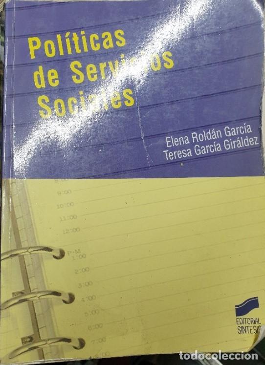 Second hand books: POLITICAS DE SERVICIOS SOCIALES. - ROLDAN GARCIA/GARCIA GIRALDEZ, Elena/Teresa.