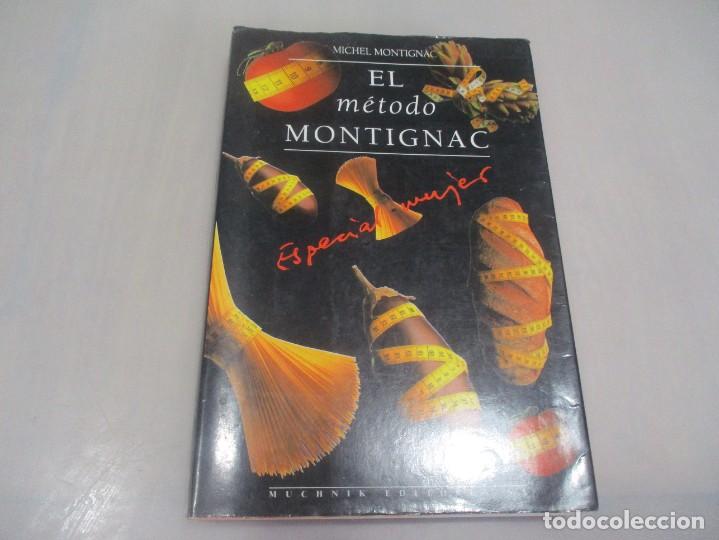 Gebrauchte B&uuml;cher: MICHEL MONTIGNAC El m&eacute;todo Montignac W12463