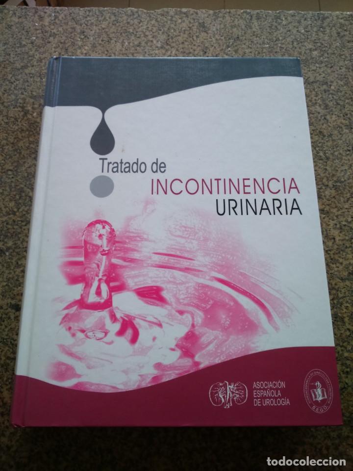Second hand books: TRATADO DE INCONTINENCIA URINARIA -- 2006 --