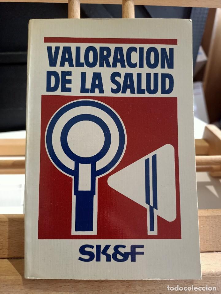 Libri di seconda mano: VALORACI&Oacute;N DE LA SALUD SK&F 504 P&Aacute;GINAS 1987