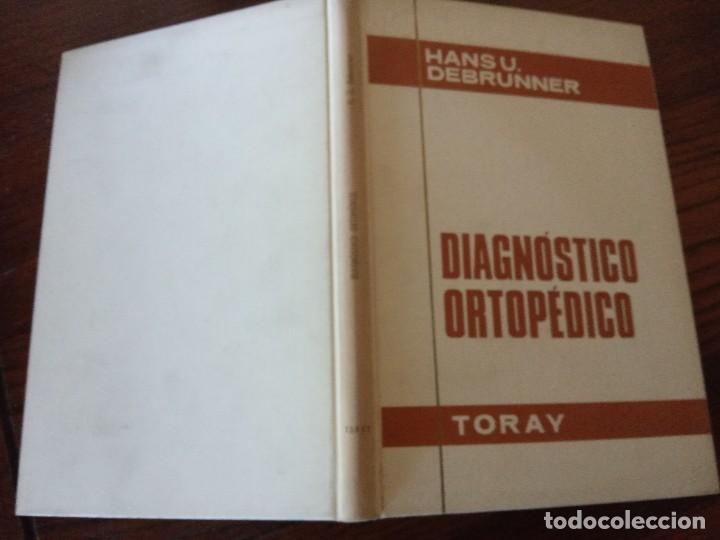 Libros de segunda mano: Diagn&oacute;stico ortop&eacute;dico. - Hans U. Debrunner. - Foto 2