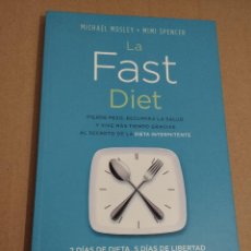 Libros de segunda mano: LA FAST DIET (MICHAEL MOSLEY / MIMI SPENCER)