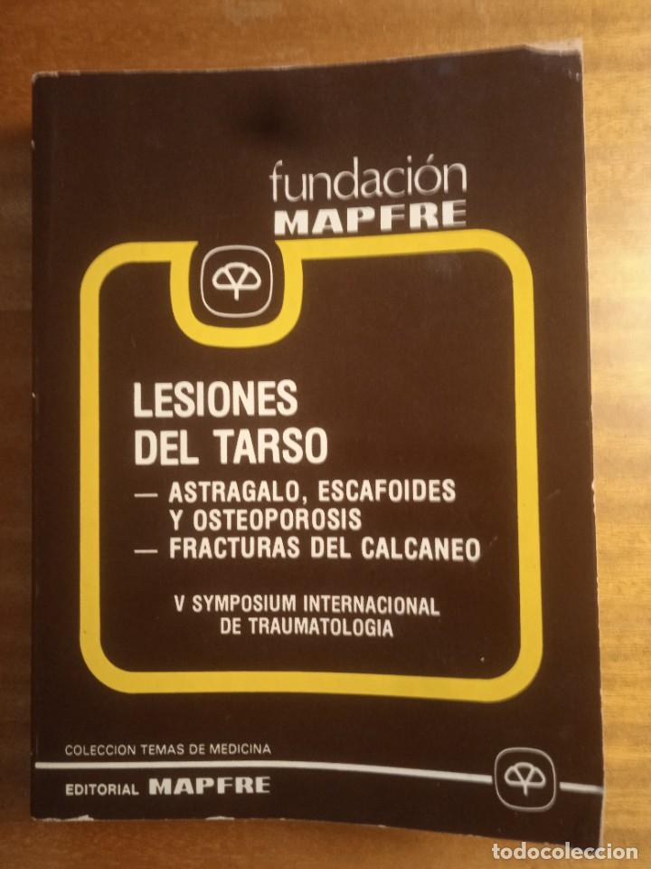 Libros de segunda mano: Lesiones del tarso - VVAA, Fundaci&oacute;n MAPFRE - Foto 1