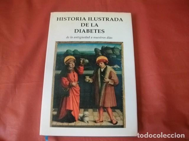 Livros em segunda m&atilde;o: HISTORIA ILUSTRADA DE LA DIABETES. DE LA ANTIG&Uuml;EDAD A NUESTROS DIAS - PEUMERY, JEAN-JACQUES