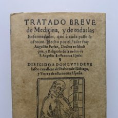 Libros de segunda mano: TRATADO BREVE DE MEDICINA Y DE TODAS LAS ENFERMEDADES - FARFA, FRAY AGUSTÍN. Lote 340217733