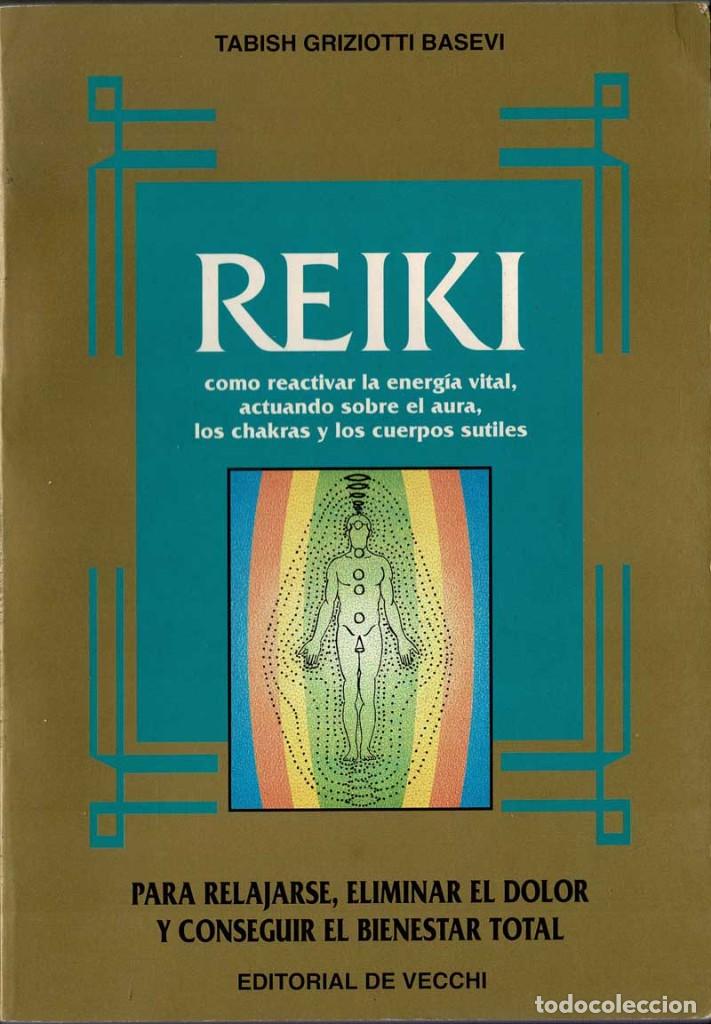 Libros de segunda mano: Reiki - Tabish Griziotti Basevi - Foto 1