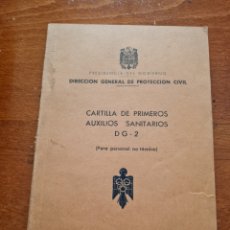 Libros de segunda mano: CARTILLA DE PRIMERO AUXILIOS SANITARIOS (PERSONAL NO TECNICO) 1966. Lote 341178993