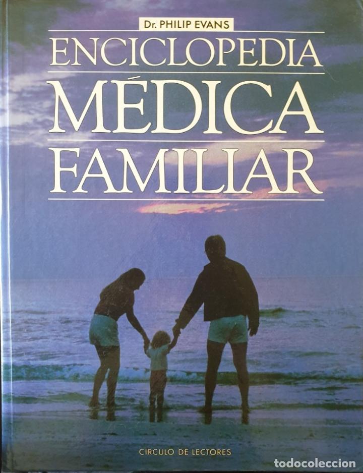 Gebrauchte B&uuml;cher: ENCICLOPEDIA MEDICA FAMILIAR. - EVANS, Dr. Philip.