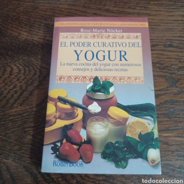 Libros de segunda mano: EL PODER CURATIVO DEL YOGUR - ROSE MARIE NOCKER - Foto 1