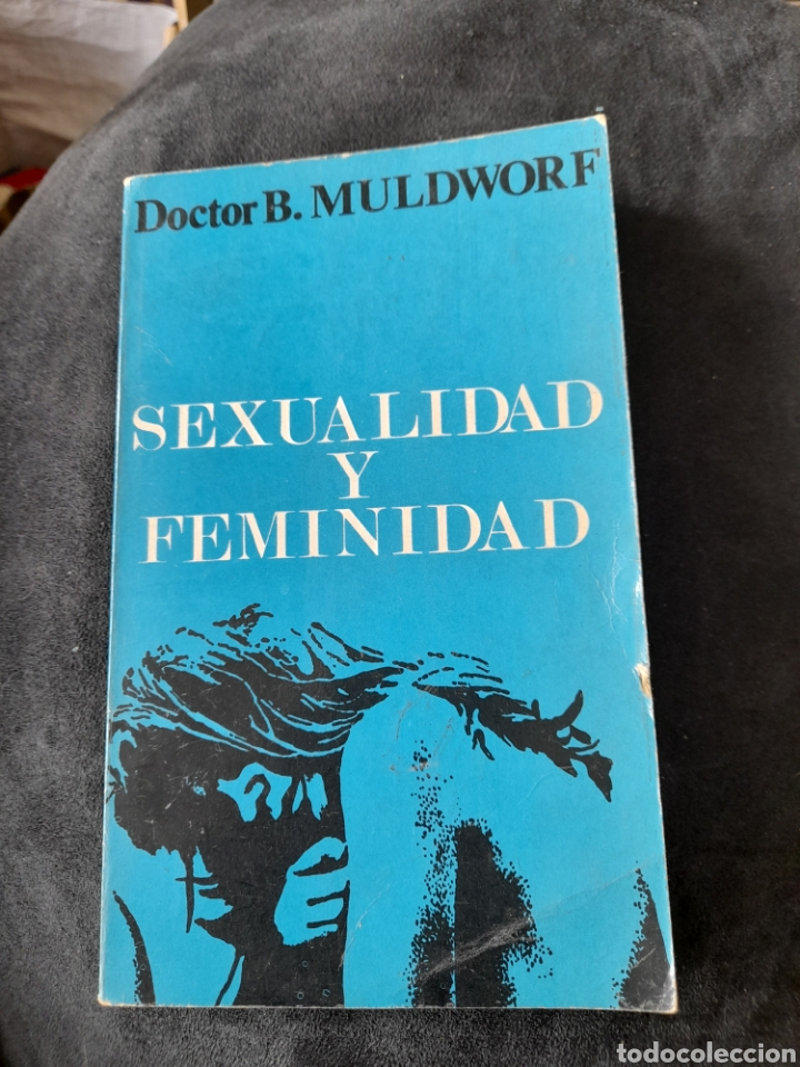 Libri di seconda mano: Sexualidad y feminidad. Dr B Muldworf