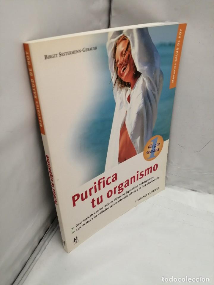 Libros de segunda mano: PURIFICA TU ORGANISMO - Foto 9
