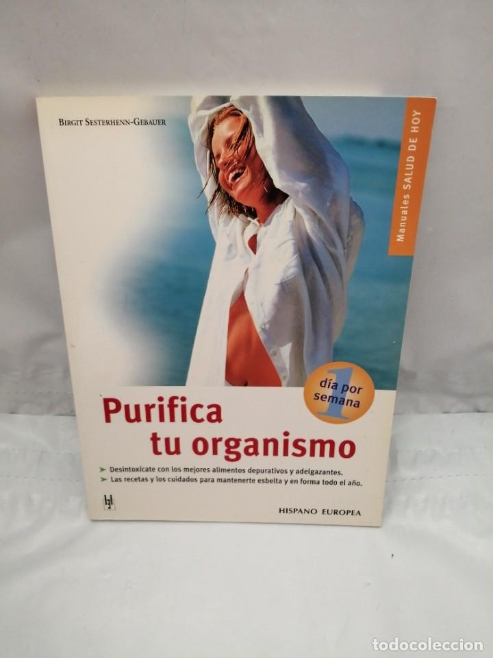 Libros de segunda mano: PURIFICA TU ORGANISMO - Foto 1