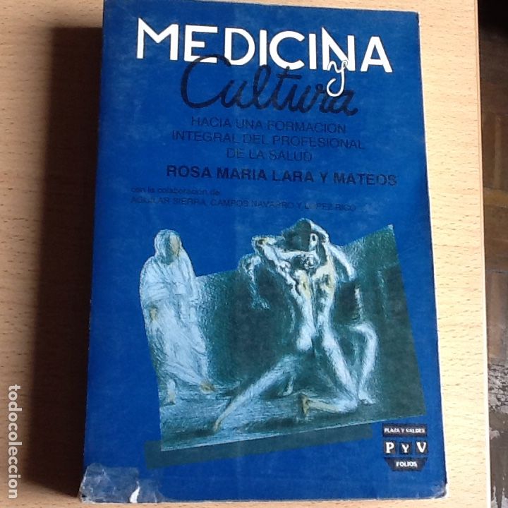 Gebrauchte B&uuml;cher: Medicina y cultura .Rosa M. Lara y Mateos . formacion integral del profesional de la salud