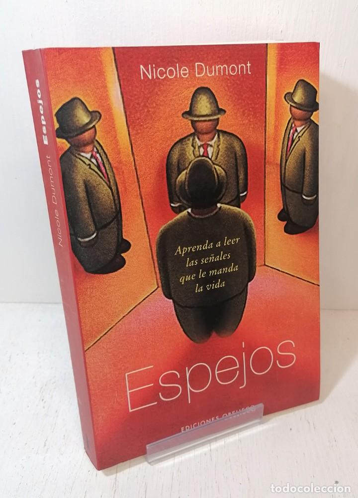 Libros de segunda mano: Libro: &rdquo;Espejos&rdquo; de Nicole Dumont - Foto 1