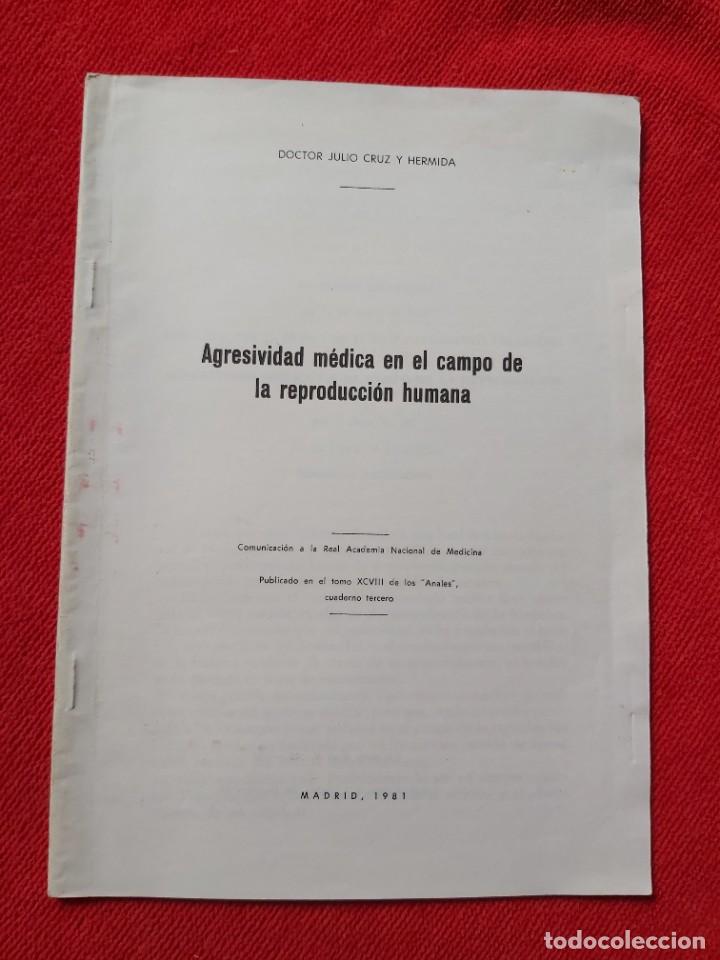 Gebrauchte B&uuml;cher: AGRESIVIDAD M&Eacute;DICA EN EL CAMPO DE LA REPRODUCCI&Oacute;N HUMANA.