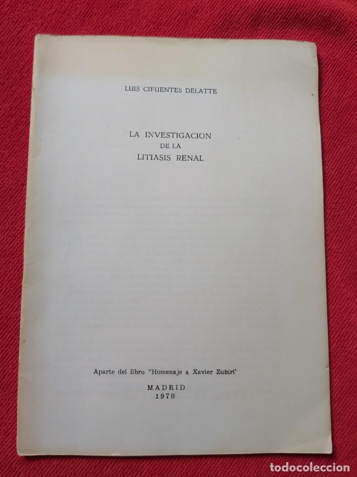 Gebrauchte B&uuml;cher: LA INVESTIGACI&Oacute;N DE LA LITIASIS RENAL. MEDICINA.