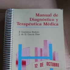Libros de segunda mano: MANUAL DE DIAGNÓSTICO Y TERAPÉUTICA MÉDICA.. Lote 344218378