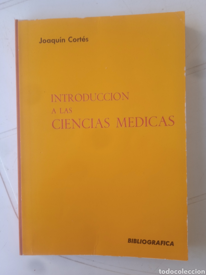 Gebrauchte B&uuml;cher: Introducci&oacute;n a las Ciencias M&eacute;dicas - Joaqu&iacute;n Cort&eacute;s Prieto Compa&ntilde;&iacute;a Bibliogr&aacute;fica Espa&ntilde;ola, 1972