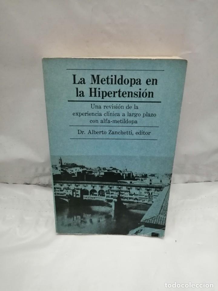 Gebrauchte B&uuml;cher: LA METILDOPA EN LA HIPERTENSI&Oacute;N