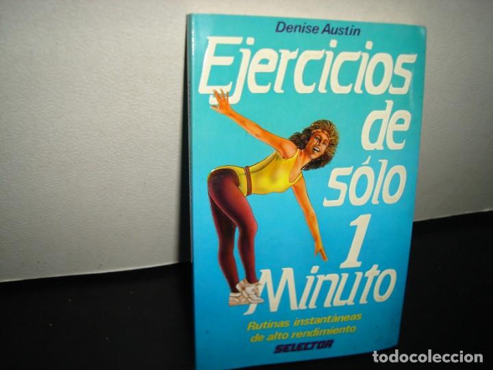 Libros de segunda mano: 15- EJERCICIOS DE S&Oacute;LO UN MINUTO - DENISE AUSTIN - Foto 1