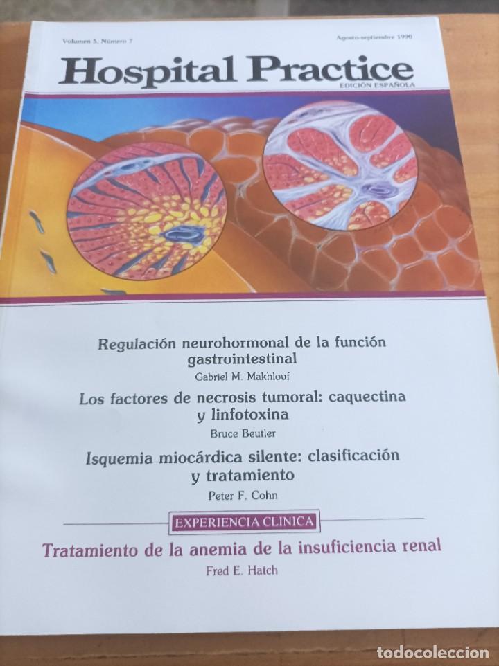 Second hand books: HOSPITAL PRACTICE.VOL.5,NUM.7, AGOSTO-SEPT 1990.VER SUMARIO.