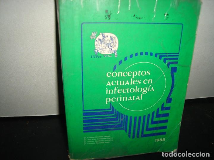 Gebrauchte B&uuml;cher: 17- CONCEPTOS ACTUALES EN INFECTOLOG&Iacute;A PERINATAL