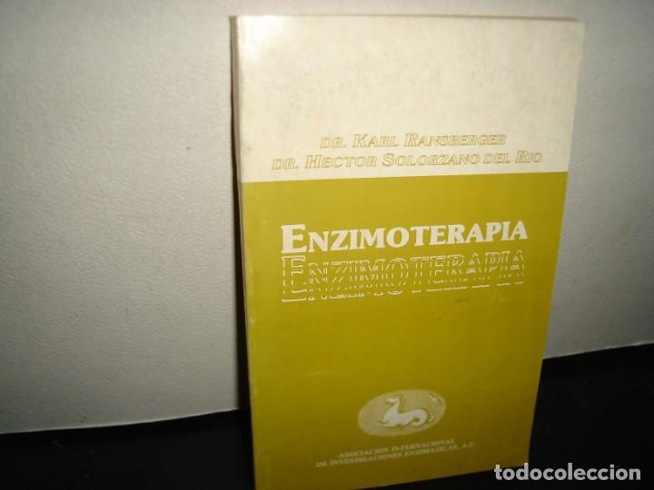 Gebrauchte B&uuml;cher: 18- ENZIMOTERAPIA - DR. KARL RANSBERGER, DR. H&Eacute;CTOR SOL&Oacute;RZANO DEL R&Iacute;O
