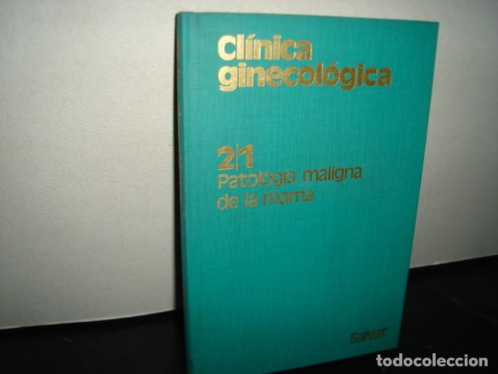 Gebrauchte B&uuml;cher: 18- cl&iacute;nica ginecol&oacute;gica. Patolog&iacute;a Maligna de la Mama