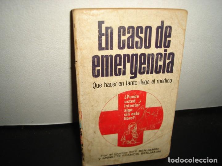 Libri di seconda mano: 21- EN CASO DE EMERGENCIA QU&Eacute; HACER EN TANTO LLEGA EL M&Eacute;DICO