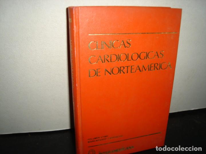 Second hand books: 21- CL&Iacute;NICAS CARDIOL&Oacute;GICAS DE NORTEAM&Eacute;RICA. VOLUMEN 4/1985 . MARCAPASOS CARD&Iacute;ACOS