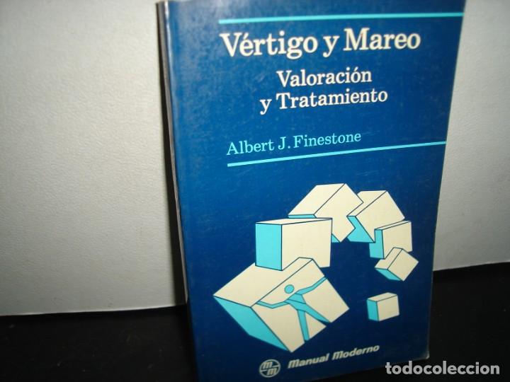 Gebrauchte B&uuml;cher: 167- V&Eacute;RTIGO Y MAREO. VALORACI&Oacute;N Y TRATAMIENTO - ALBERT J. FINESTONE