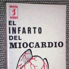 Libros de segunda mano: EL INFARTO DEL MIOCARDIO / JORDI SINTES PROS / ED. SINTES EN BARCELONA 1990. Lote 348376273