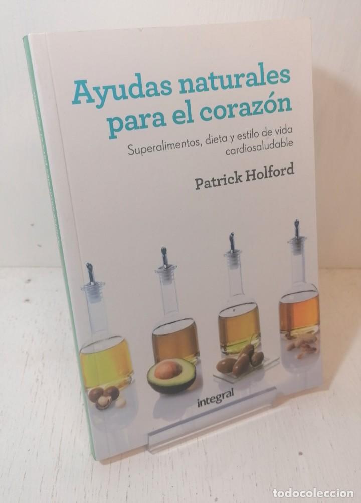 Libros de segunda mano: Libro: &rdquo;Ayudas naturales para el coraz&oacute;n&rdquo; de Patrick Holford edit. integral - Foto 1