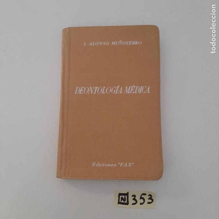 Libros de segunda mano: Deontolog&iacute;a M&eacute;dica - Foto 1