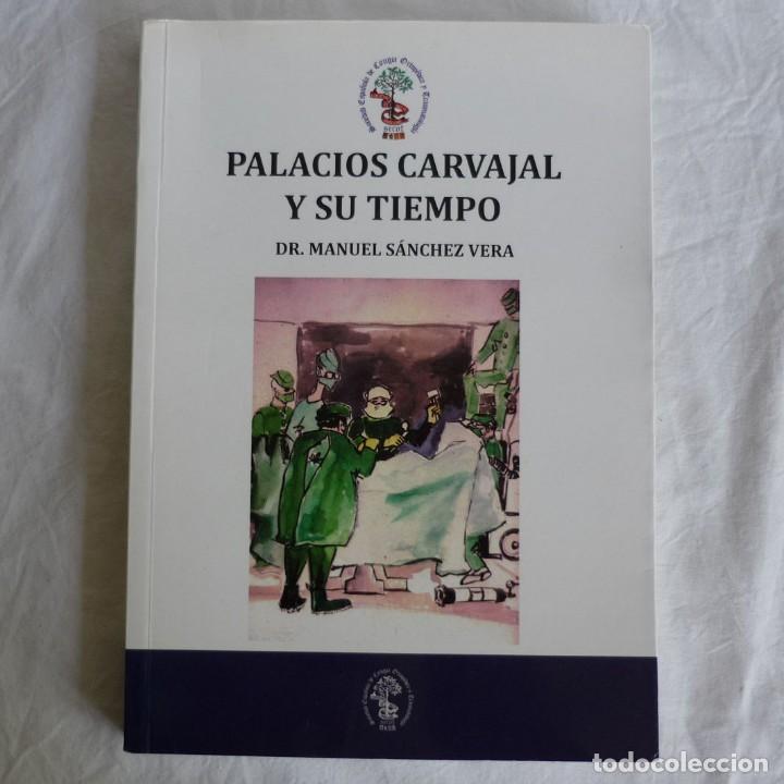 Gebrauchte B&uuml;cher: Palacios Carvajal y su tiempo, M. Sanchez Vera, 2012