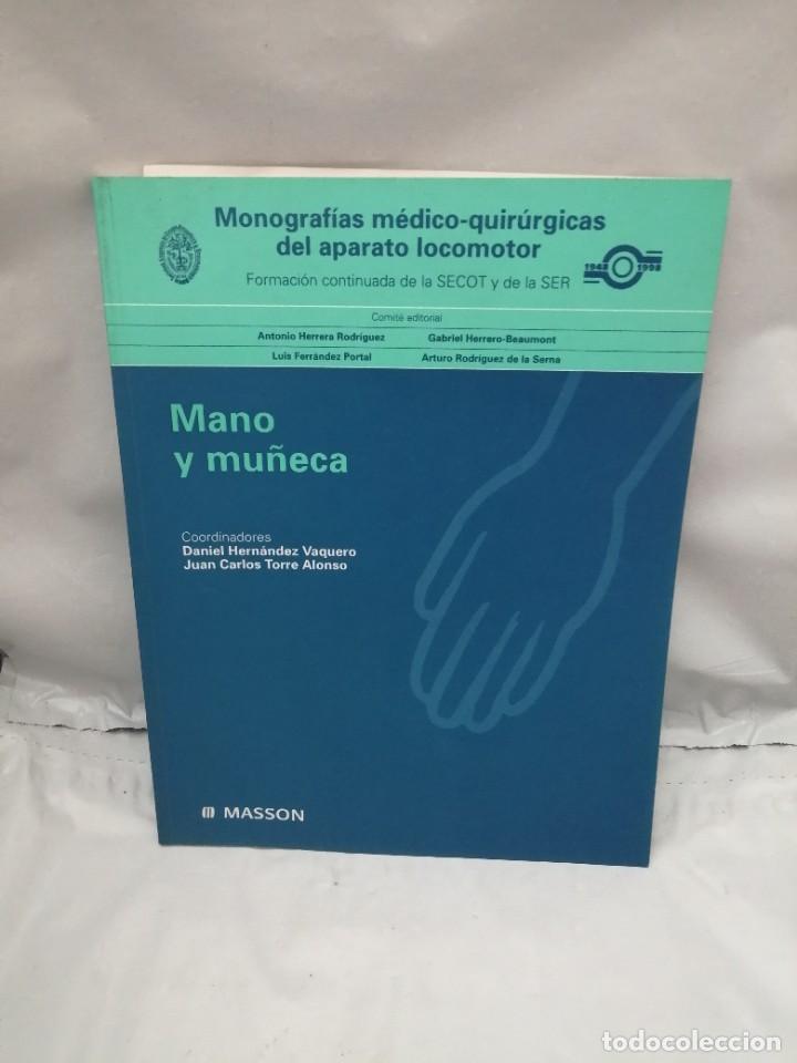 Gebrauchte B&uuml;cher: MANO Y MU&Ntilde;ECA (MONOGRAF&Iacute;AS M&Eacute;DICO-QUIR&Uacute;RGICAS DEL APARATO LOCOMOTOR)