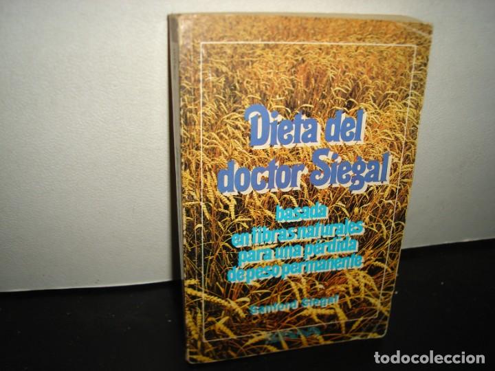 Second hand books: 31- DIETA DEL DOCTOR SIEGAL - SANFORD SIEGAL