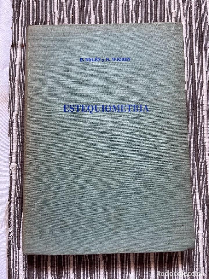 Libros de segunda mano: TRATADO DE ESTEQUIOMETR&Iacute;A. NYLEN. WIGREN. - Foto 1