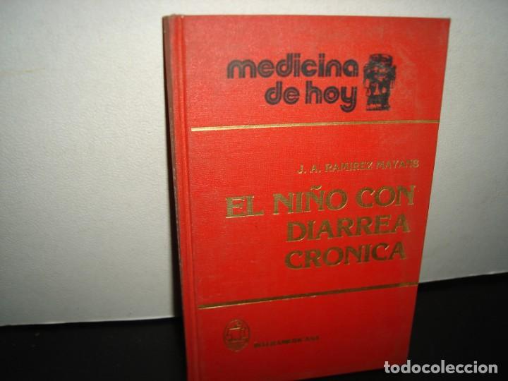 Libri di seconda mano: 33- El ni&ntilde;o con diarrea cr&oacute;nica - J. A. Ram&iacute;rez Mayans