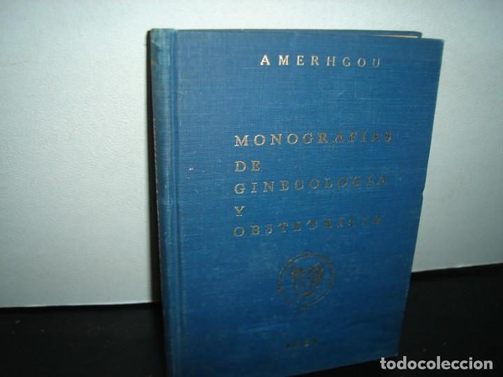 Gebrauchte B&uuml;cher: 36- MONOGRAF&Iacute;AS DE GINECOLOG&Iacute;A Y OBSTETRICIA - AMERHGOU - 1968