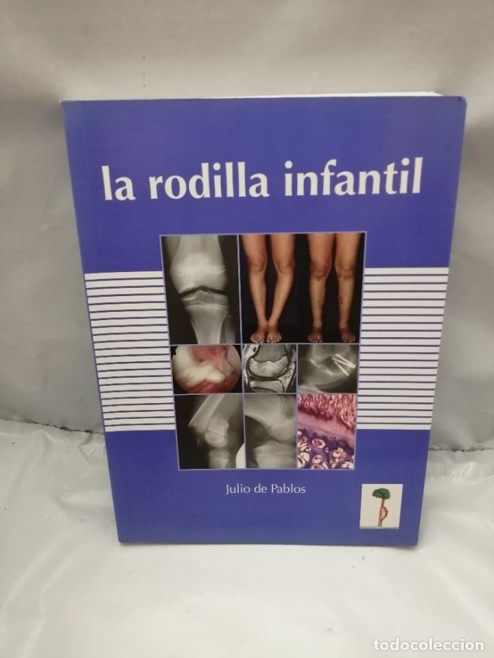 Libros de segunda mano: LA RODILLA INFANTIL - Foto 1