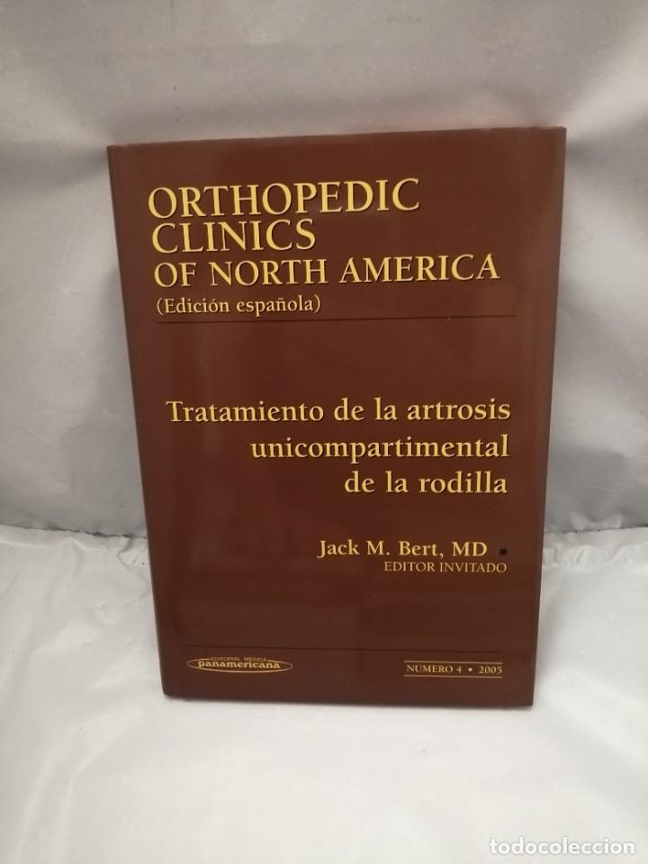 Gebrauchte B&uuml;cher: TRATAMIENTO DE LA ARTROSIS UNICOMPARTIMENTAL DE LA RODILLA (ORTHOPEDIC CLINICS OF NORTH AMERICA, 4)