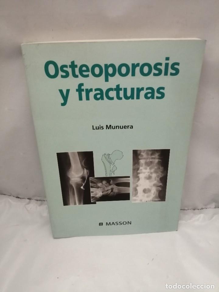 Libri di seconda mano: OSTEOPOROSIS Y FRACTURAS