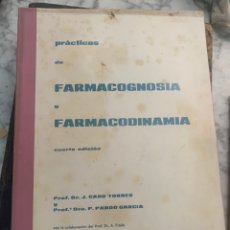 Libros de segunda mano: PRÁCTICAS DE FARMACOGNOSIA Y FARMACODINAMIA GRANADA 1974. Lote 356186035