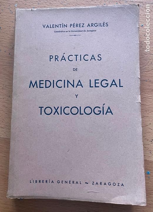 Libri di seconda mano: PRACTICAS DE MEDICINA LEGAL Y TOXICOLOGIA, Valentin Perez Argiles