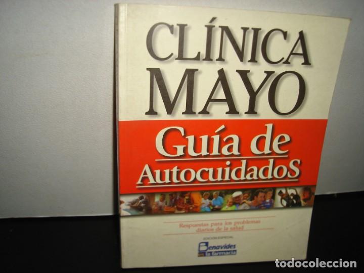 Libri di seconda mano: 1- CL&Iacute;NICA MAYO. GU&Iacute;A DE AUTOCUIDADOS