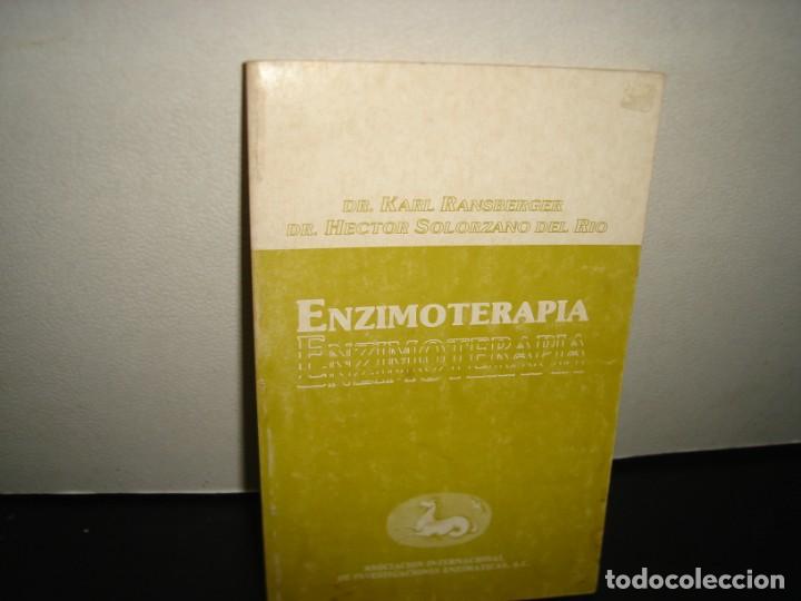 Gebrauchte B&uuml;cher: 40- ENZIMOTERAPIA - DR. KARL RANSBERGER, DR. H&Eacute;CTOR SOL&Oacute;RZANO DEL R&Iacute;O