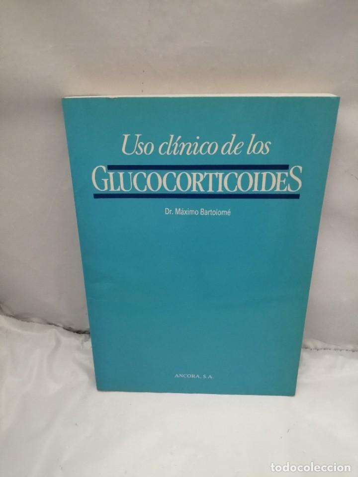Libros de segunda mano: USO CL&Iacute;NICO DE LOS GLUCOCORTICOIDES - Foto 1