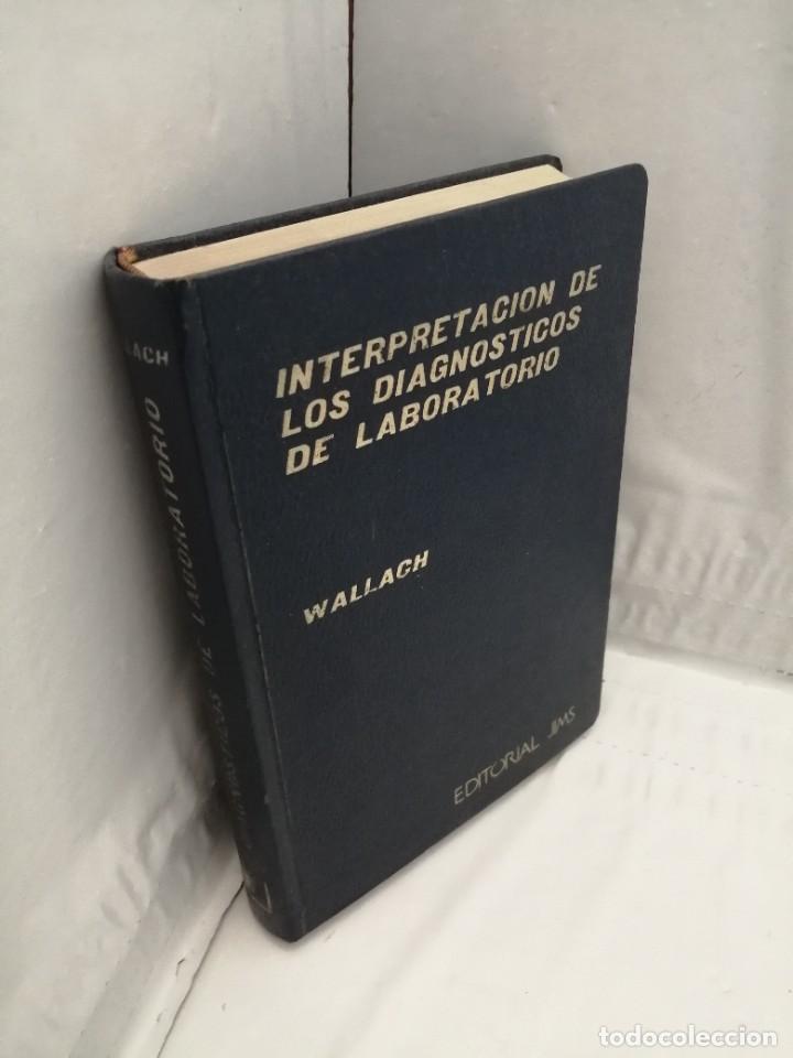 Libros de segunda mano: INTERPRETACI&Oacute;N DE LOS DIAGN&Oacute;STICOS DE LABORATORIO - Foto 3